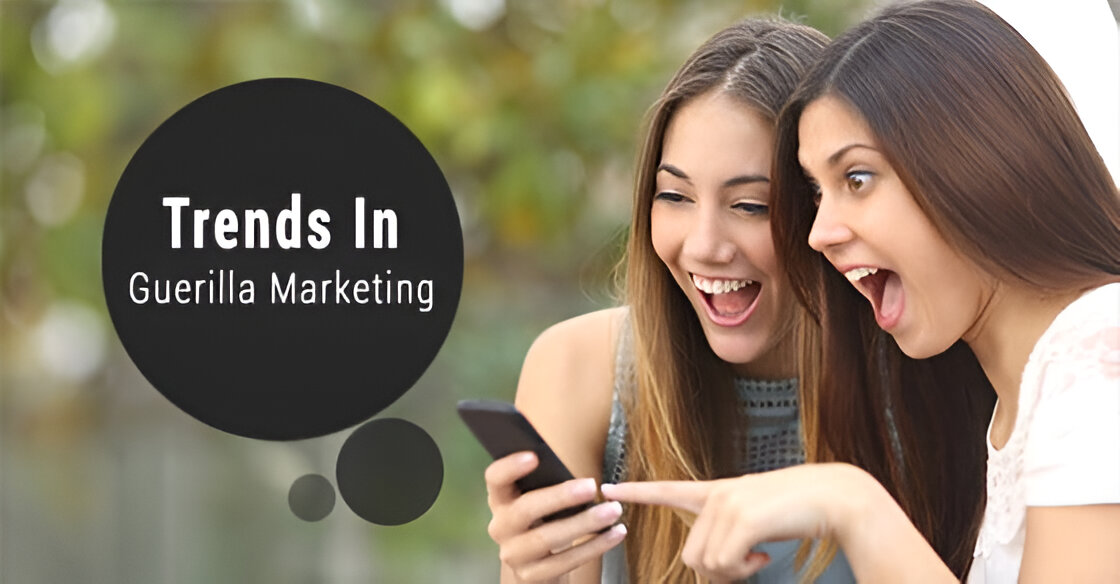 Latest Trends In Guerilla Marketing